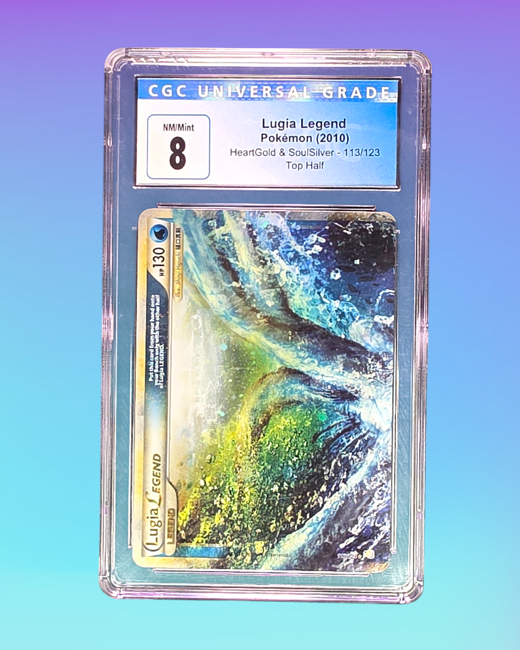2010 - Pokemon TCG - Lugia Legend (Top) - HeartGold SoulSilver - 113/123 - CGC 8 - Pack Daddies Card Co